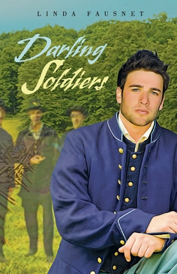 Darling Soldiers (The Gettysburg Ghost)