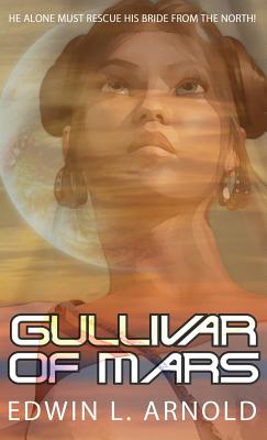 Gullivar of Mars (Bison Frontiers of Imagination)