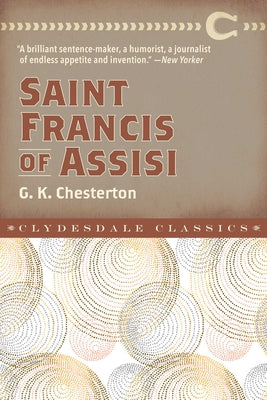 Saint Francis of Assisi (Clydesdale Classics)