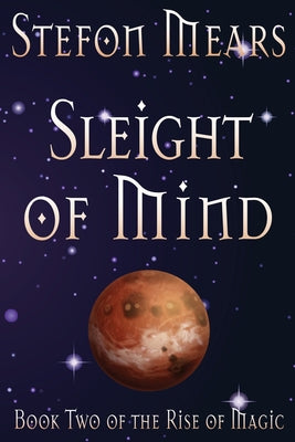 Sleight of Mind (Rise of Magic)