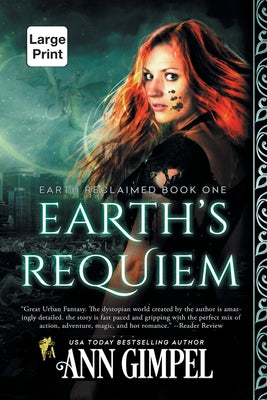 Earth's Requiem: Dystopian Urban Fantasy (Earth Reclaimed)