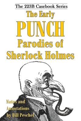 The Early Punch Parodies of Sherlock Holmes