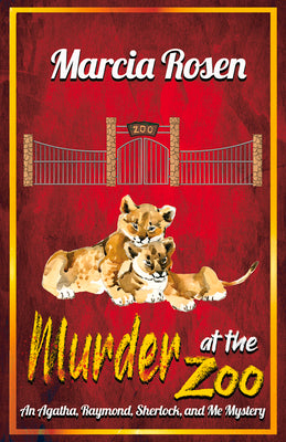 Murder at the Zoo (1) (Agatha, Raymond, Sherlock, & Me Mystery)