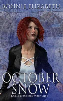 October Snow (Frost Witch Saga)