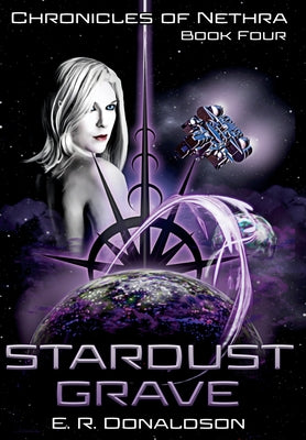 Stardust Grave (Chronicles of Nethra)