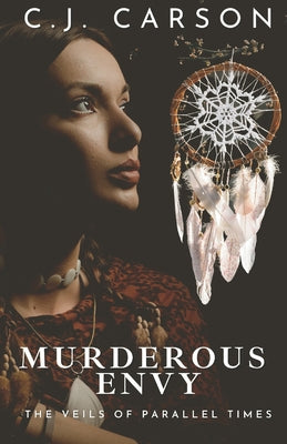 Murderous Envy (The Veils of Parallel Times)