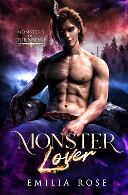 Monster Lover: A Steamy Demon Romance (Monsters of Durnbone)