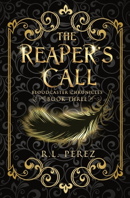 The Reaper's Call: A New Adult Urban Fantasy Series (Bloodcaster Chronicles)