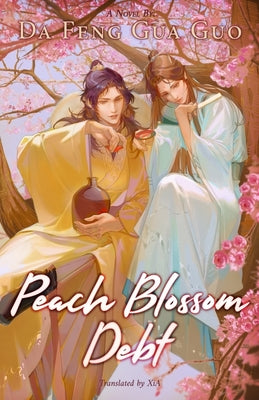 Peach Blossom Debt