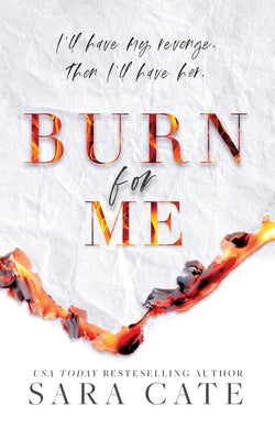 Burn for Me (Hidden Legacy, 1)