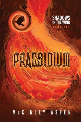 Praesidium (Shadows in the Wind)