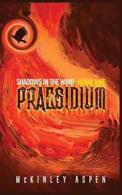 Praesidium (Shadows in the Wind)