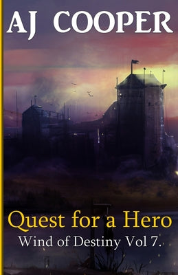 Quest for a Hero (Wind of Destiny)