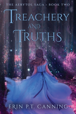 Treachery and Truths (The Aerytol Saga)