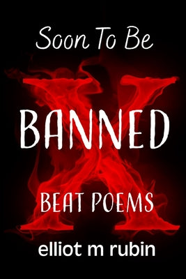 Soon to Be Banned Beat Poems