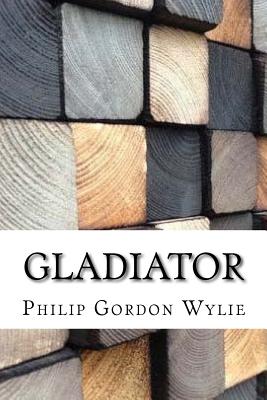 Gladiator (Bison Frontiers of Imagination)