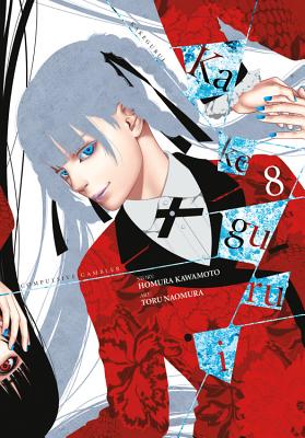 Kakegurui - Compulsive Gambler -, Vol. 8 (Kakegurui - Compulsive Gambler -, 8)