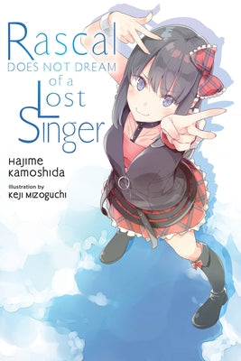 Rascal Does Not Dream of a Lost Singer (light novel) (Volume 10) (Rascal Does Not Dream (light novel), 10)