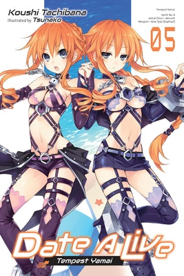 Date A Live, Vol. 5 (light novel) (Date A Live (light novel), 5)