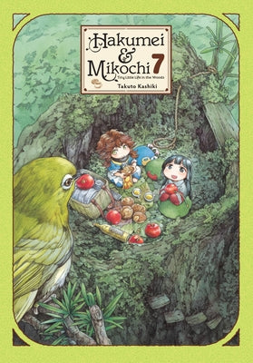 Hakumei & Mikochi: Tiny Little Life in the Woods, Vol. 7 (Volume 7) (Hakumei & Mikochi, 7)