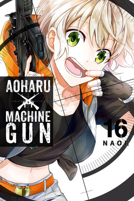 Aoharu X Machinegun, Vol. 16 (Aoharu x Machinegun, 16)