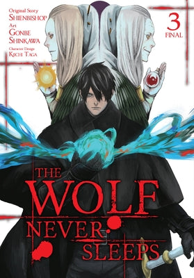 The Wolf Never Sleeps, Vol. 3 (The Wolf Never Sleeps, 3)