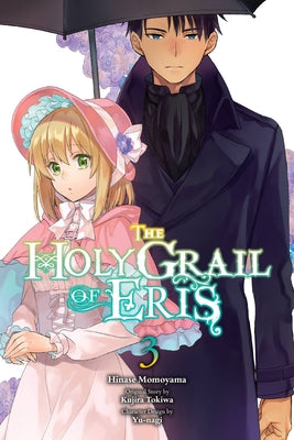 The Holy Grail of Eris, Vol. 3 (manga) (The Holy Grail of Eris (manga), 3)