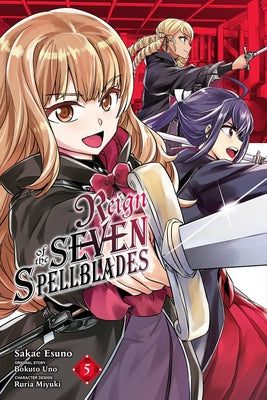 Reign of the Seven Spellblades, Vol. 5 (manga) (Reign of the Seven Spellblades (manga), 5)