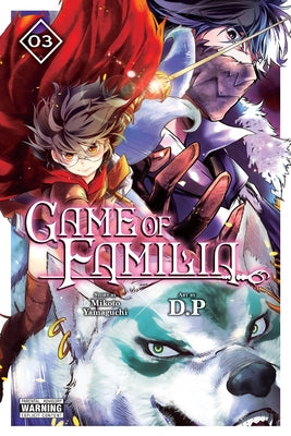 Game of Familia, Vol. 3 (Volume 3) (Game of Familia, 3)