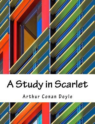 A Study in Scarlet (Legend Classics)