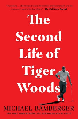 The Second Life of Tiger Woods