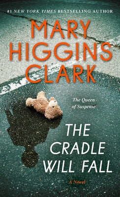 The Cradle Will Fall: A Novel