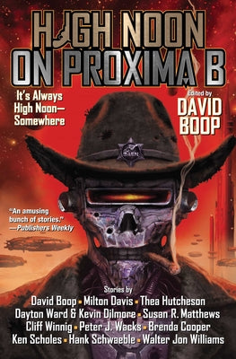 High Noon on Proxima B