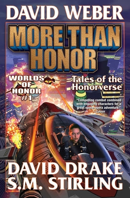 More Than Honor (1) (Worlds of Honor (Weber))