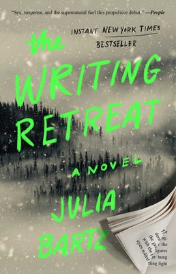 The Writing Retreat: A Novel