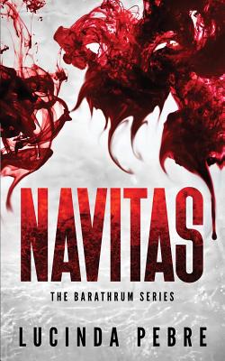 Navitas: The Barathrum Series