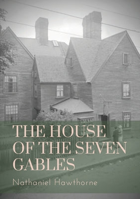 The House of the Seven Gables: a Gothic novel written beginning in mid-1850 by American author Nathaniel Hawthorne and published in April 1851 by ... New England family and their ancestral home.