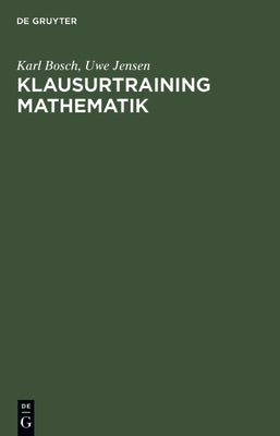 Klausurtraining Mathematik (German Edition)