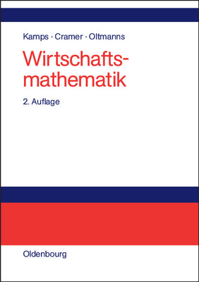 Wirtschaftsmathematik: Einfhrendes Lehr- und Arbeitsbuch (German Edition)