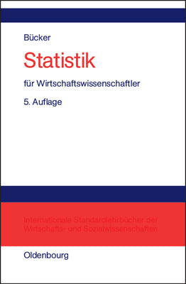 Statistik fr Wirtschaftswissenschaftler (German Edition)