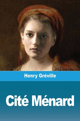 Cit Mnard (French Edition)