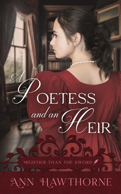 A Poetess and an Heir