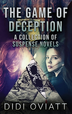 The Game of Deception: A Collection Of Suspense Novels