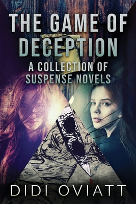 The Game of Deception: A Collection Of Suspense Novels