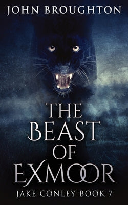 The Beast Of Exmoor (Jake Conley)