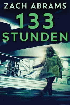 133 Stunden (German Edition)