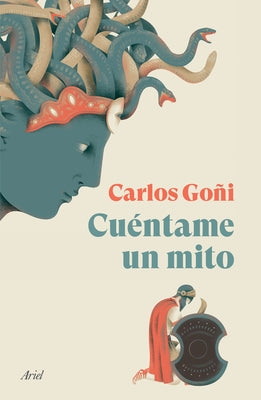 Cuntame un mito (Spanish Edition)