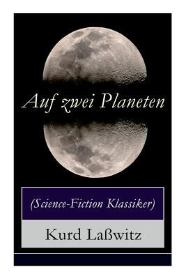 Auf zwei Planeten (Science-Fiction Klassiker) (German Edition)