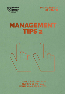 Management Tips 2. Serie Management en 20 minutos (Management Tips Spanish Edition) (Management en 20 minutos/ Management Tips, 2)