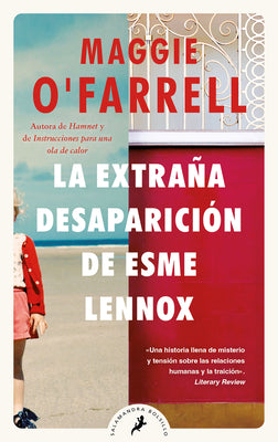 La extraa desaparicin de Esme Lennox/ The Vanishing Act of Esme Lennox (Spanish Edition)